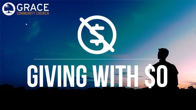 Featured image for “Giving with $0”