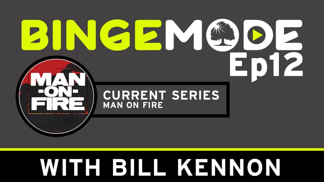Featured image for “Binge Mode Ep 12 – With Pastor Bill Kennon”
