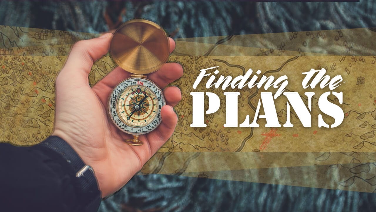 Finding the plans