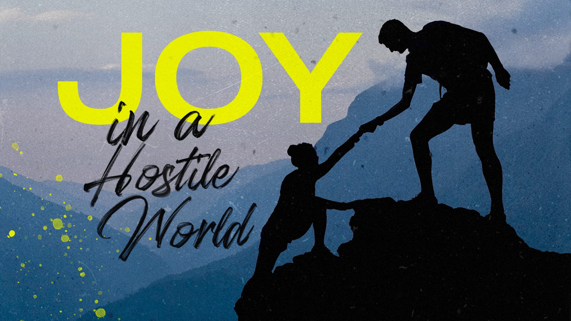 Joy in a hostile world - outline of a man helping a woman up a rock face.